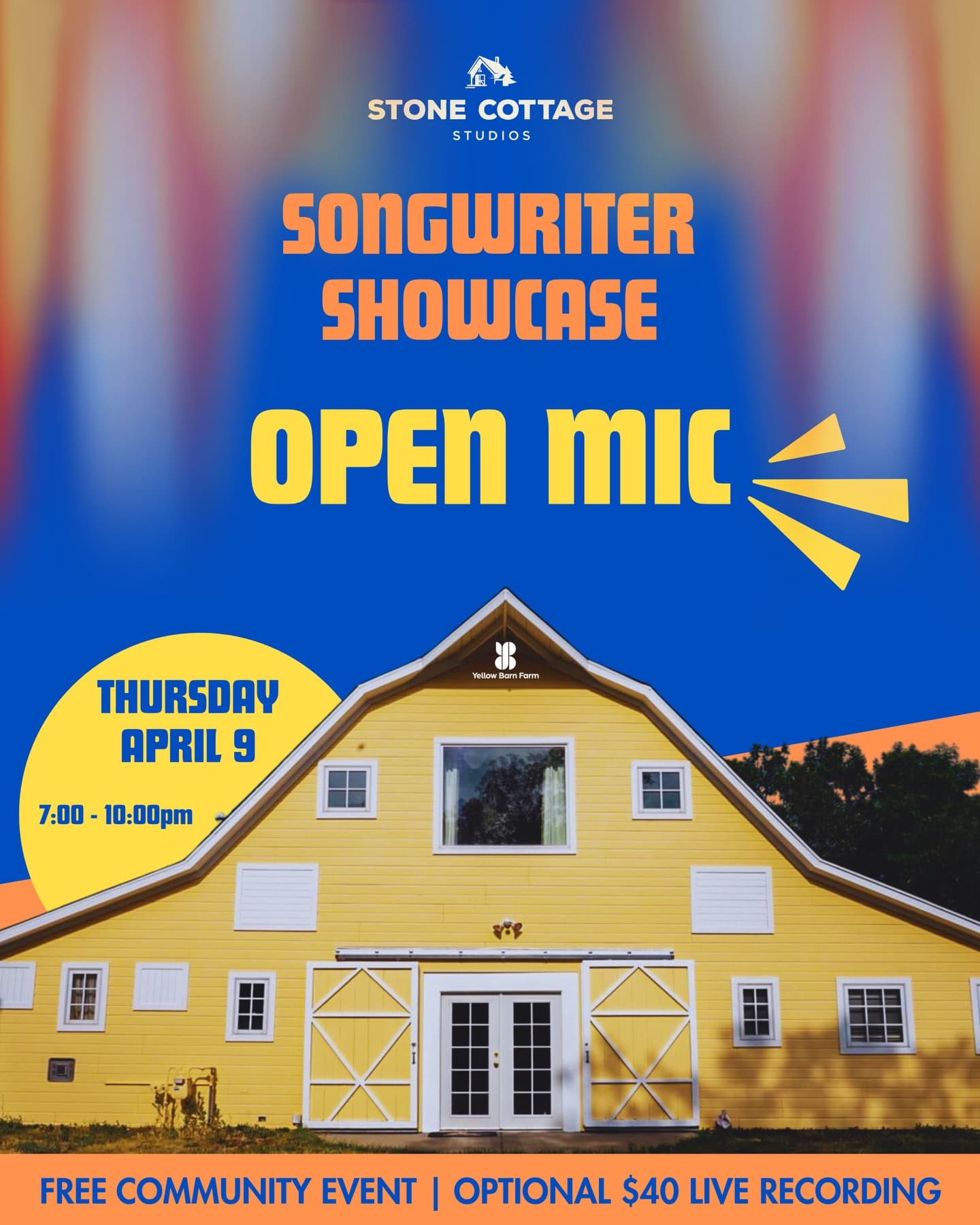 Yellow Barn Farm - Songwriter Showcase Open Mic