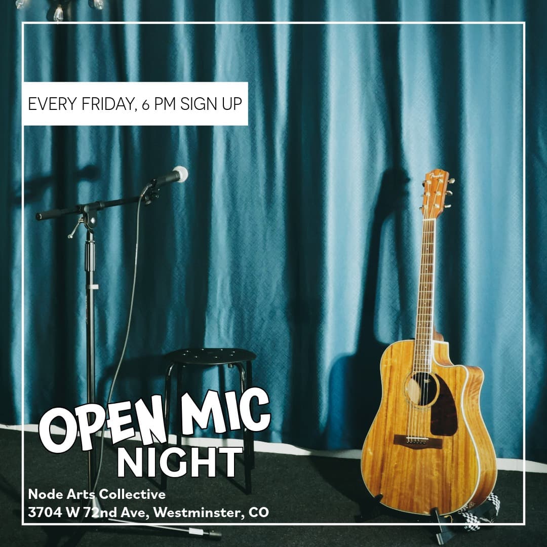 Node's Art Collective - Open Mic