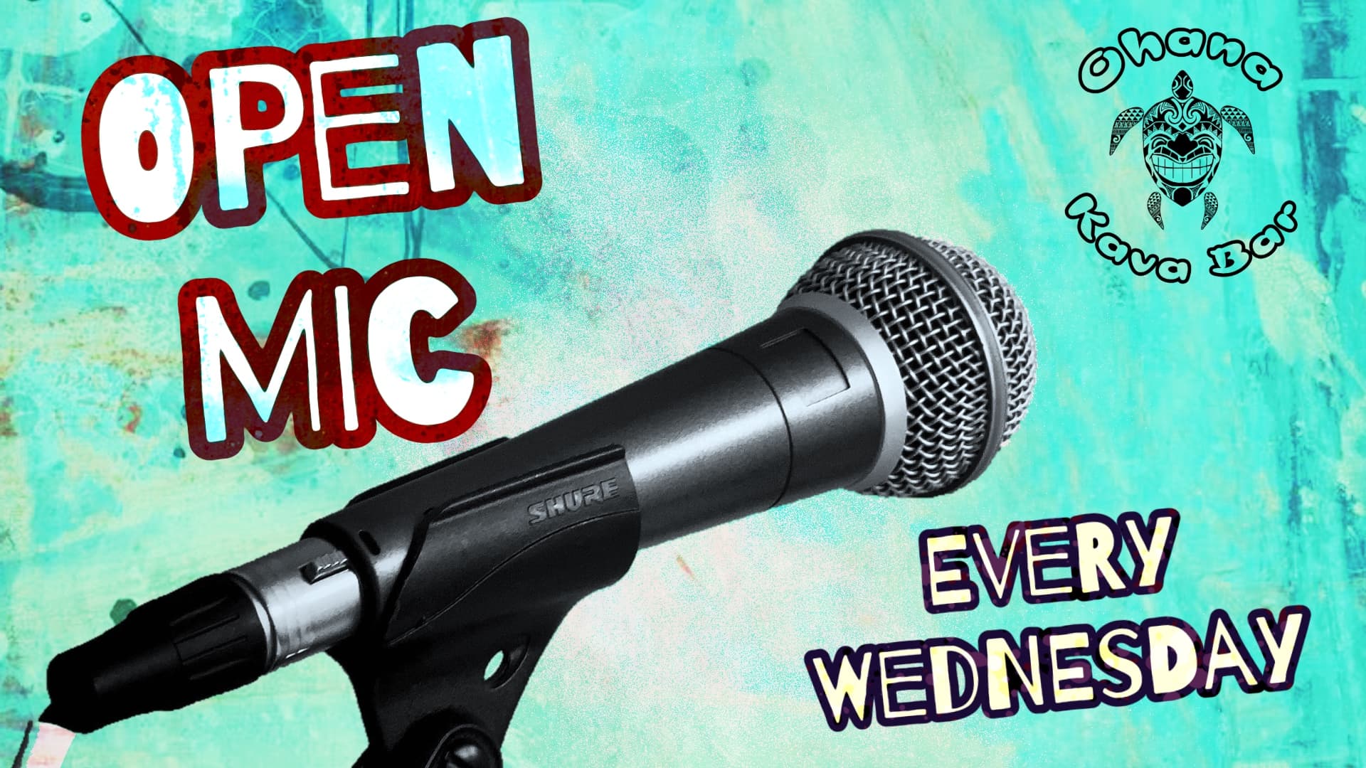 Ohana Kava Bar - Open Mic
